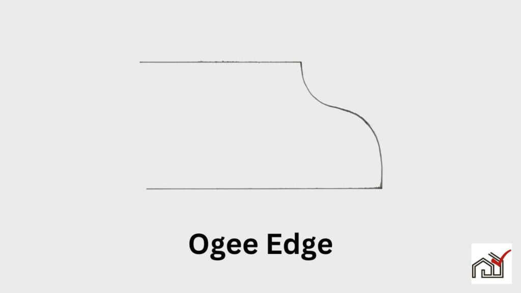 Ogee edge